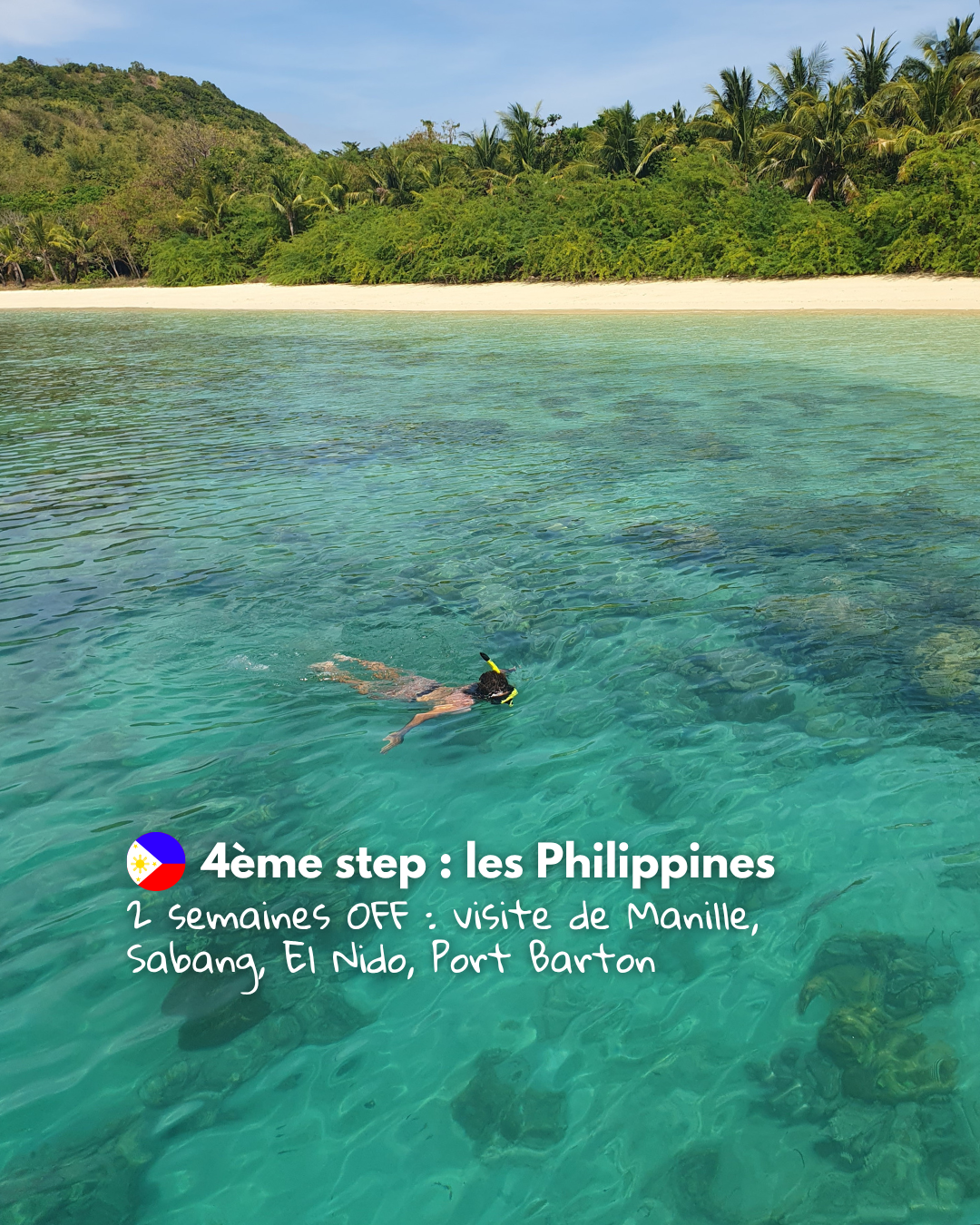 4ème step : les Philippines — 2 semaines OFF à El Nido, Port Barton